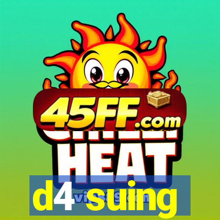 d4 suing
